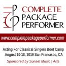 Complete Package Performer's Acting for Classical Singers Boot Camp 2019: Apply now!