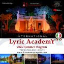 INTERNATIONAL LYRIC ACADEMY in Italy 2025: Celebrating 31 years in Vicenza (Italy), July 2 - August 3